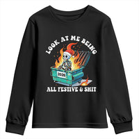 Funny Christmas Dumpster Fire Skeleton 2026 Youth Sweatshirt Look At Me Being All Festive And Shit - Wonder Print Shop