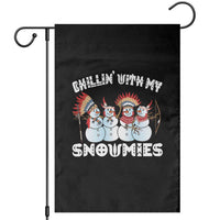Funny Christmas Native American Garden Flag Chillin' With My Snowmies Snowman Tribes - Wonder Print Shop