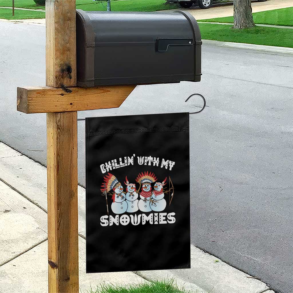 Funny Christmas Native American Garden Flag Chillin' With My Snowmies Snowman Tribes - Wonder Print Shop
