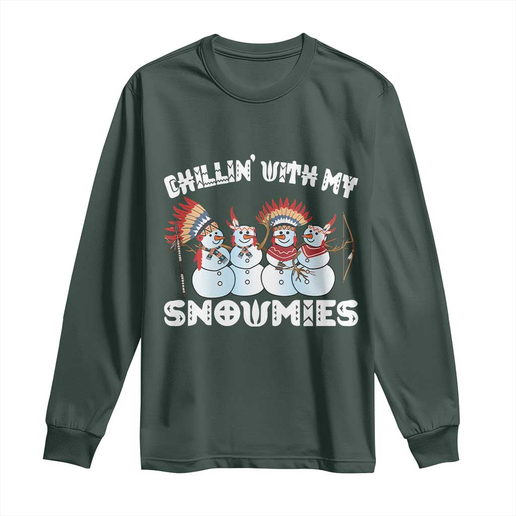 Funny Christmas Native American Long Sleeve Shirt Chillin' With My Snowmies Snowman Tribes