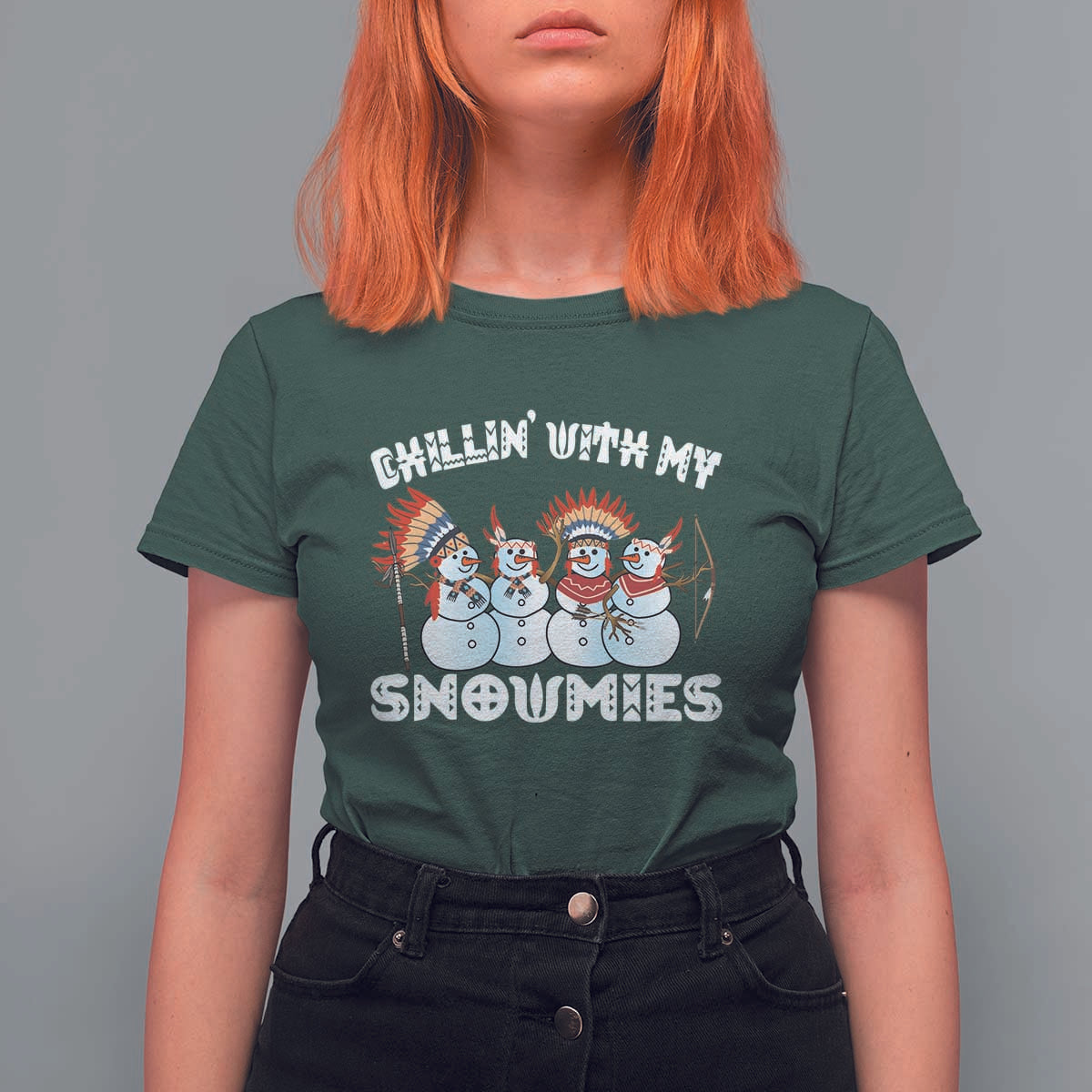 Funny Christmas Native American T Shirt For Women Chillin' With My Snowmies Snowman Tribes - Wonder Print Shop