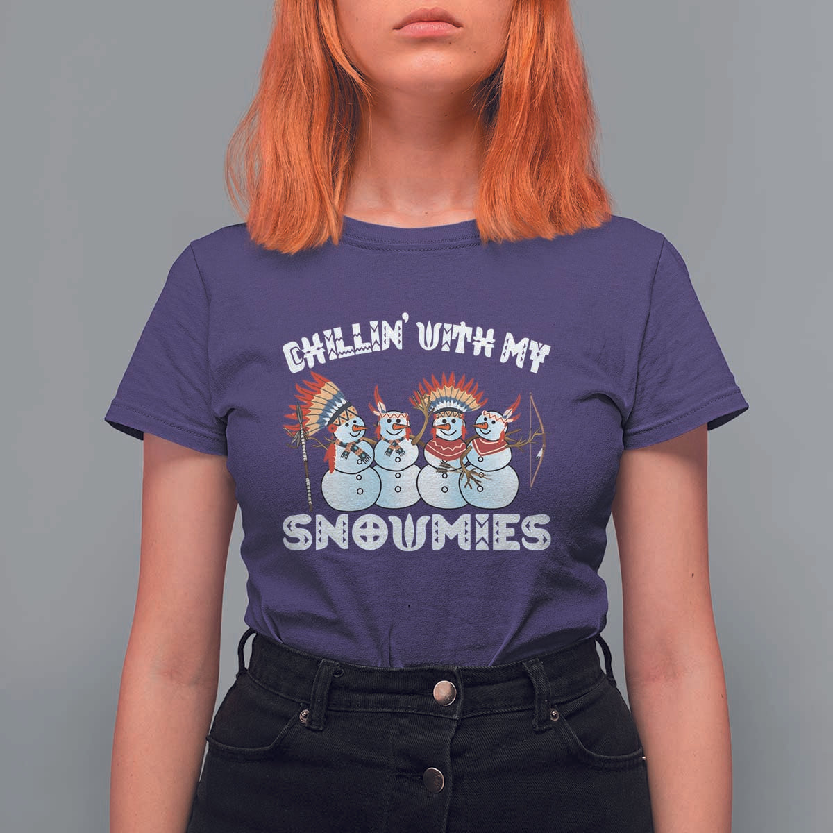 Funny Christmas Native American T Shirt For Women Chillin' With My Snowmies Snowman Tribes - Wonder Print Shop