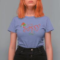 Funny Christmas Elf T Shirt For Women I'm The Sassy Elf Family Matching - Wonder Print Shop