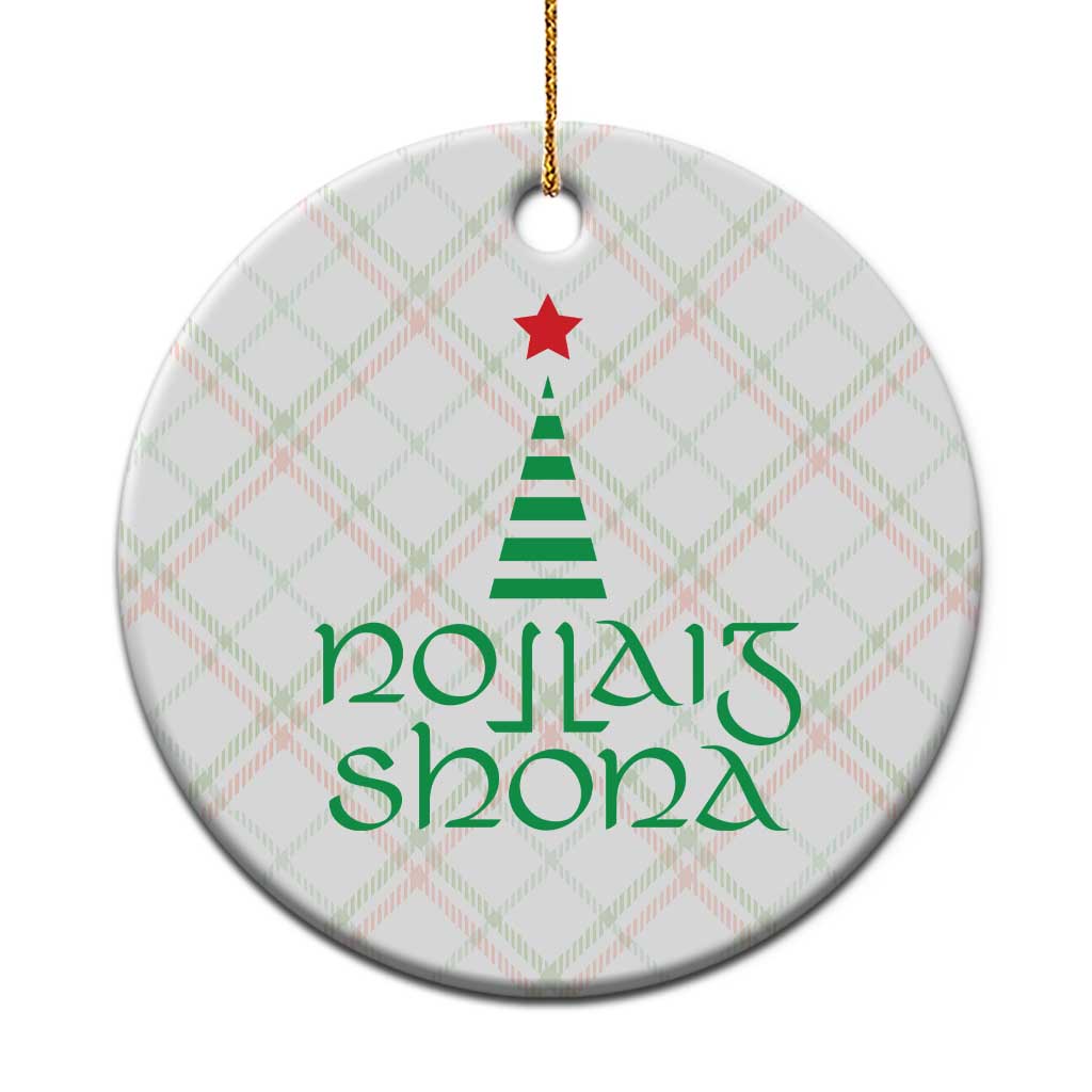 Funny Irish Gaelic Christmas Nollaig Shona Ceramic Ornament Xmas Tree - Wonder Print Shop