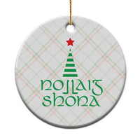 Funny Irish Gaelic Christmas Nollaig Shona Ceramic Ornament Xmas Tree - Wonder Print Shop