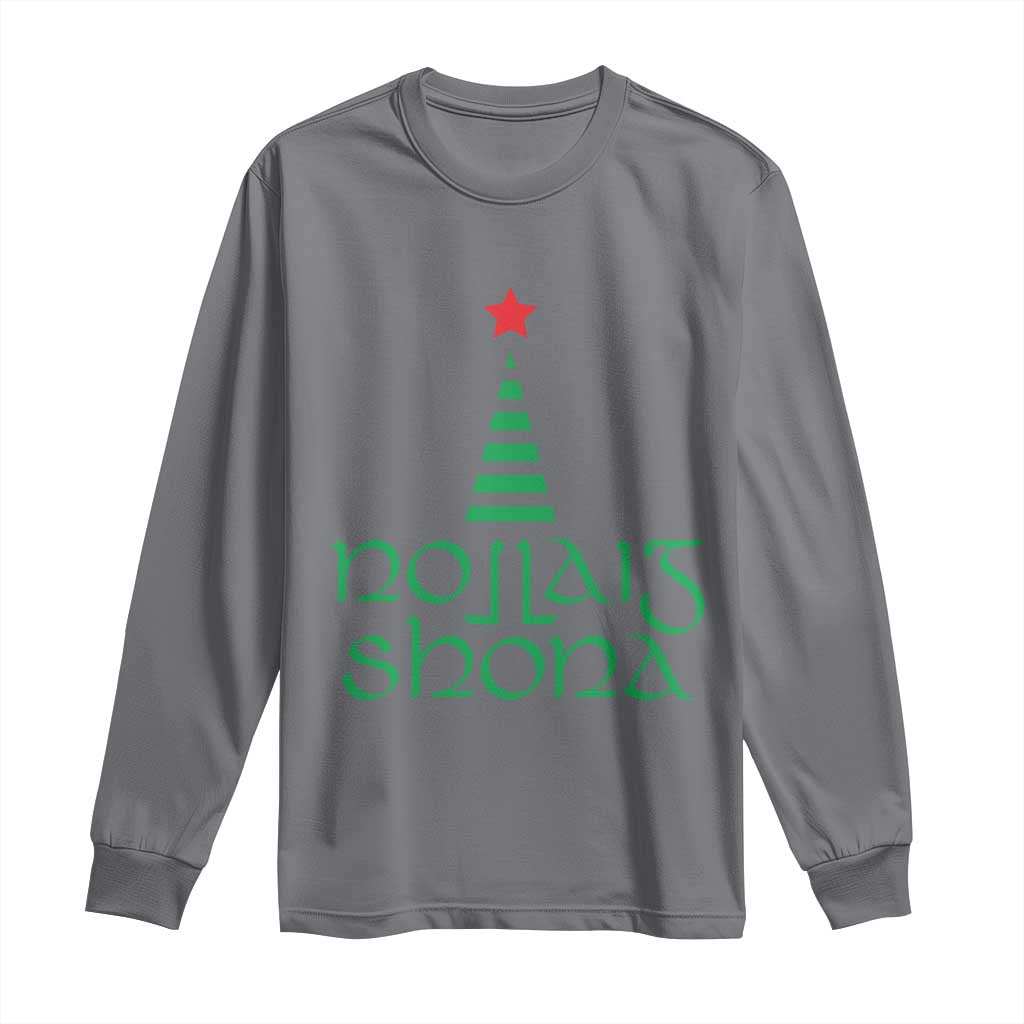 Funny Irish Gaelic Christmas Nollaig Shona Long Sleeve Shirt Xmas Tree