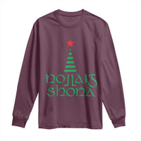 Funny Irish Gaelic Christmas Nollaig Shona Long Sleeve Shirt Xmas Tree