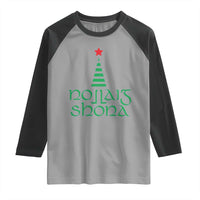 Funny Irish Gaelic Christmas Nollaig Shona Raglan Shirt Xmas Tree - Wonder Print Shop