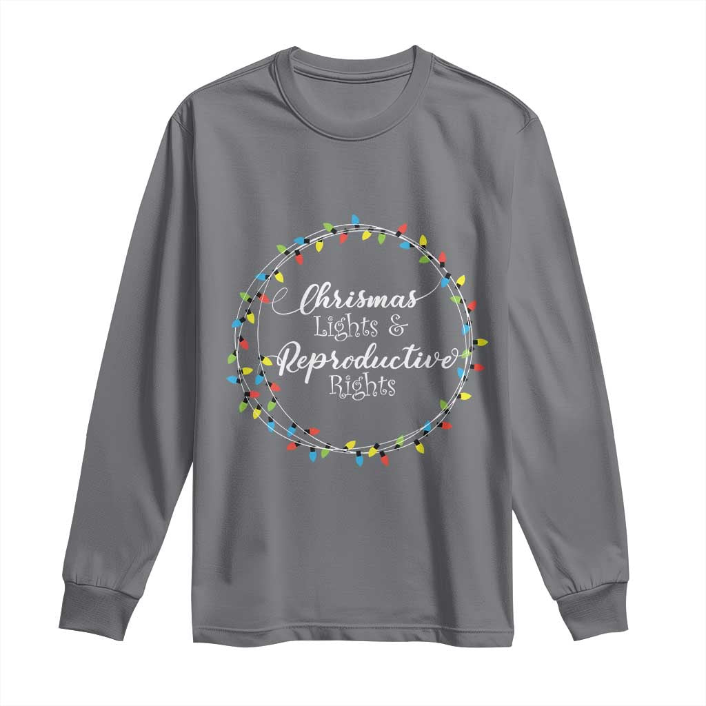 Funny Christmas Lights And Reproductive Rights Long Sleeve Shirt Led Light