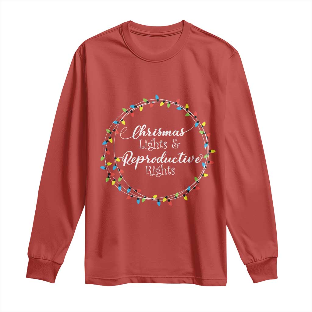 Funny Christmas Lights And Reproductive Rights Long Sleeve Shirt Led Light