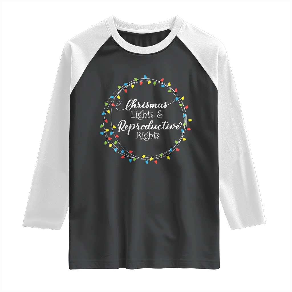 Funny Christmas Lights And Reproductive Rights Raglan Shirt Led Light - Wonder Print Shop