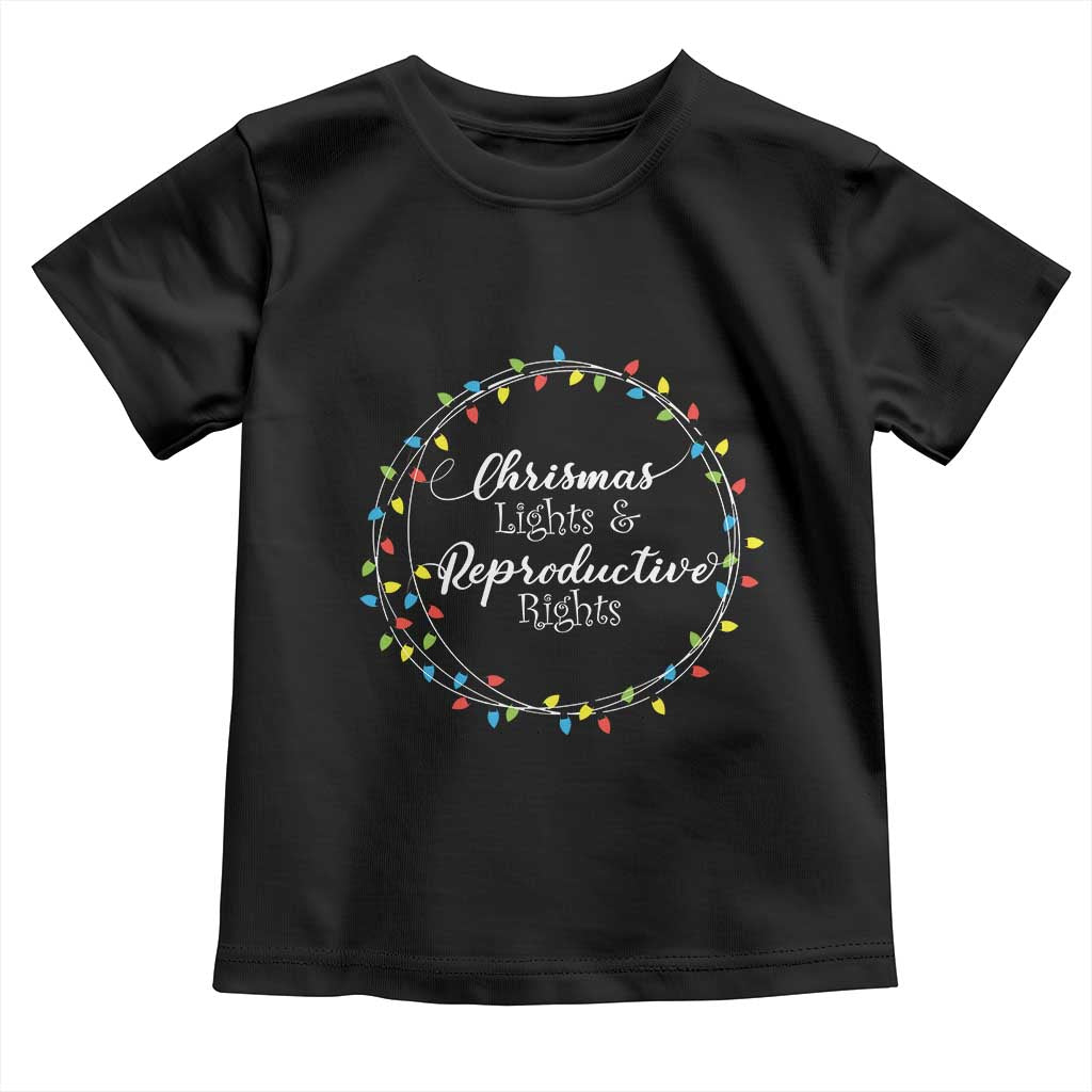 Funny Christmas Lights And Reproductive Rights Toddler T Shirt Led Light