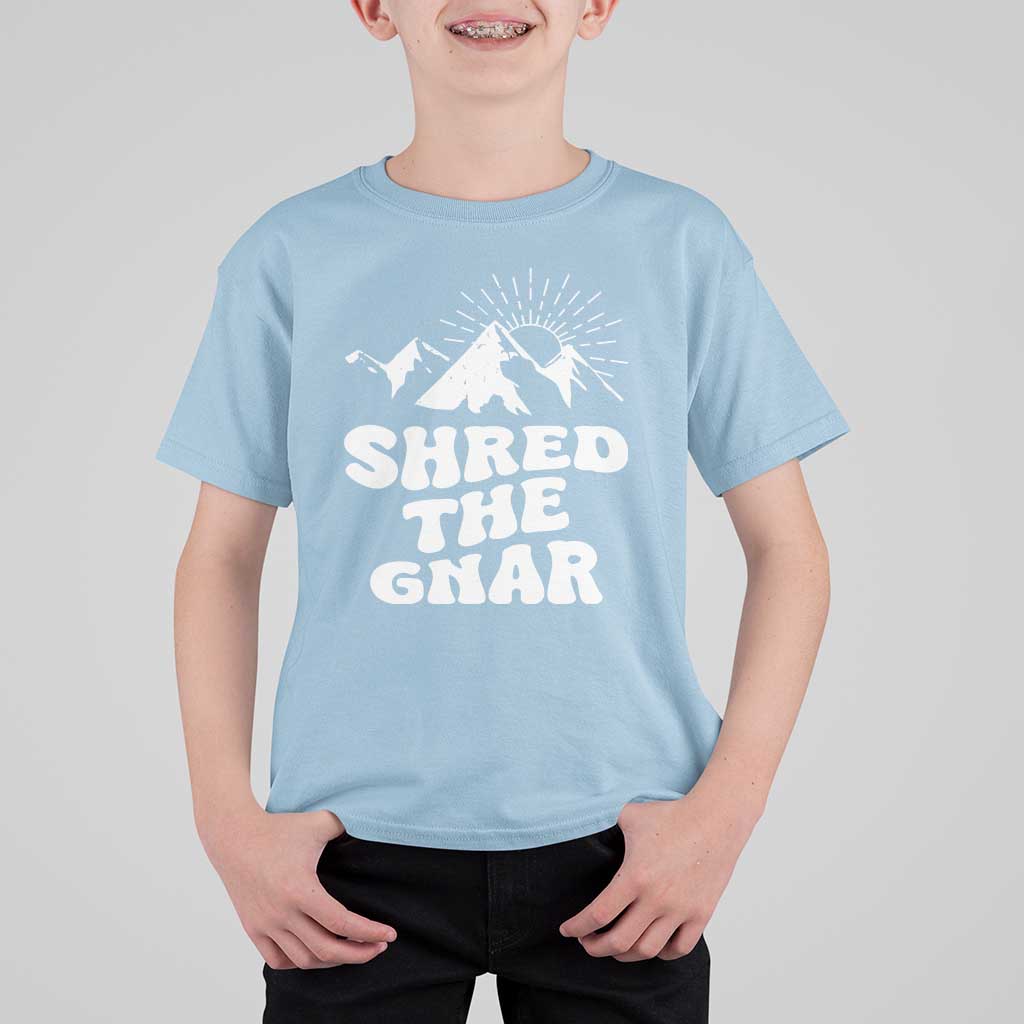 Funny Shred The Gnar T Shirt For Kid Snowboarding Mountain Winter Sport - Wonder Print Shop