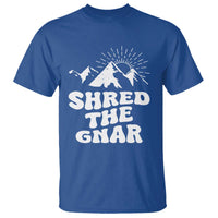 Funny Shred The Gnar T Shirt Snowboarding Mountain Winter Sport - Wonder Print Shop