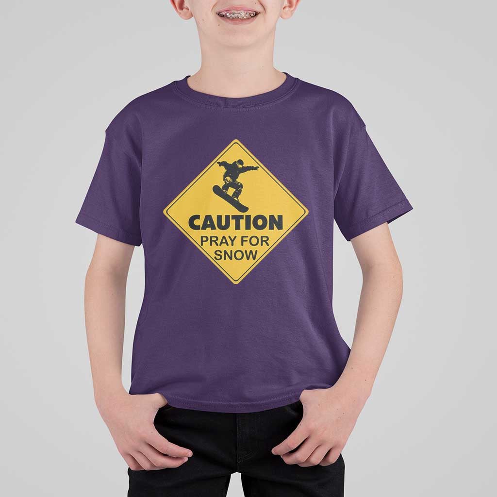 Funny Snowboarding T Shirt For Kid Caution Pray For Snow Snowboard - Wonder Print Shop