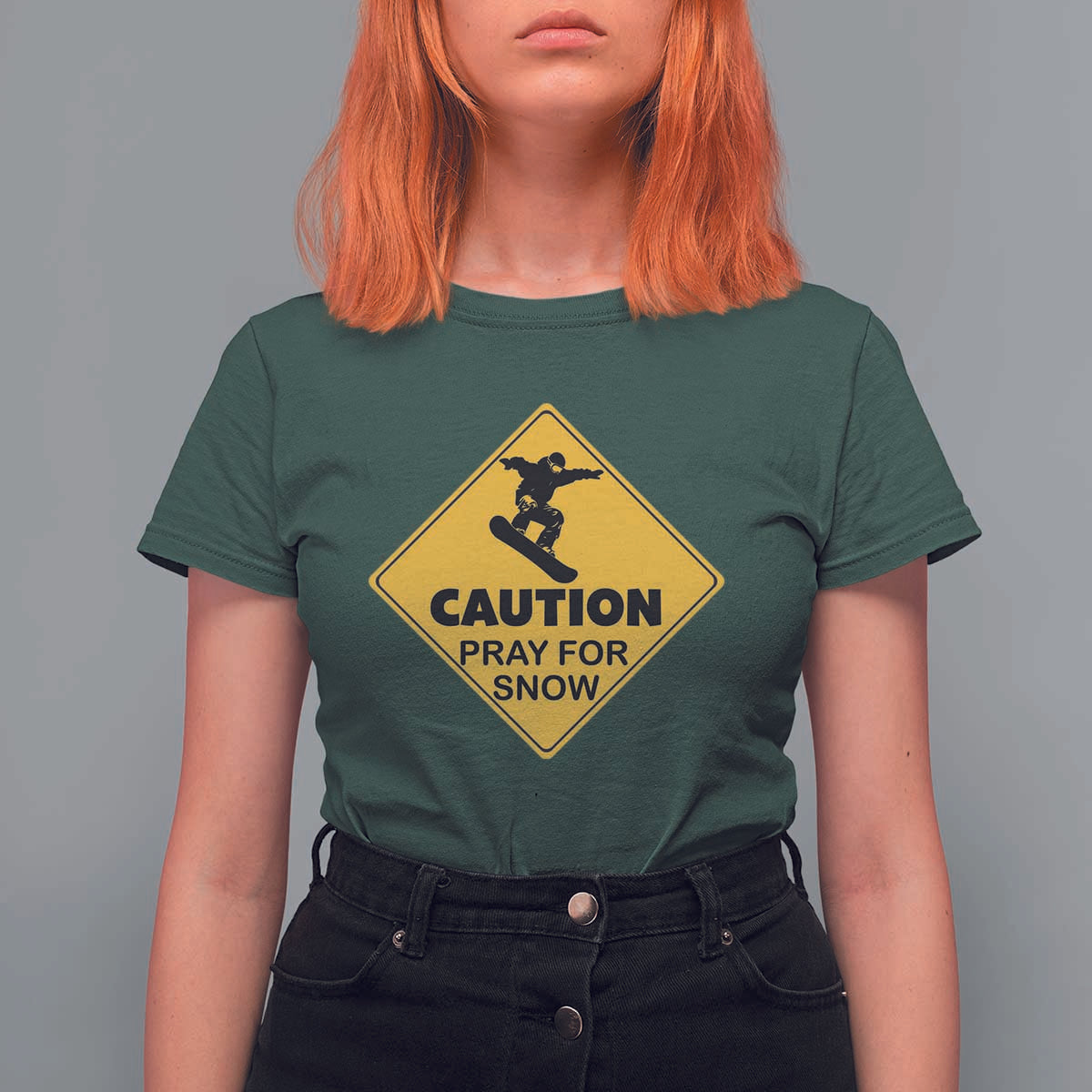 Funny Snowboarding T Shirt For Women Caution Pray For Snow Snowboard - Wonder Print Shop