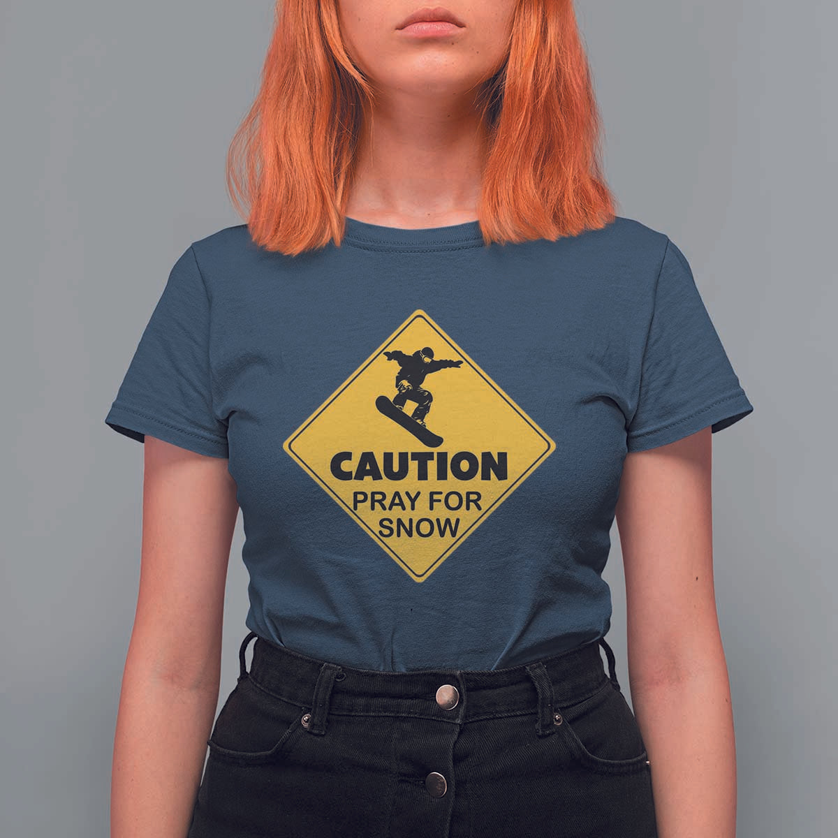 Funny Snowboarding T Shirt For Women Caution Pray For Snow Snowboard - Wonder Print Shop