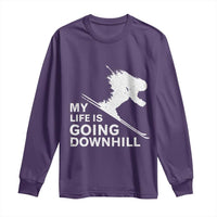 Funny Skiing Long Sleeve Shirt My Life Is Going Downhill Skier
