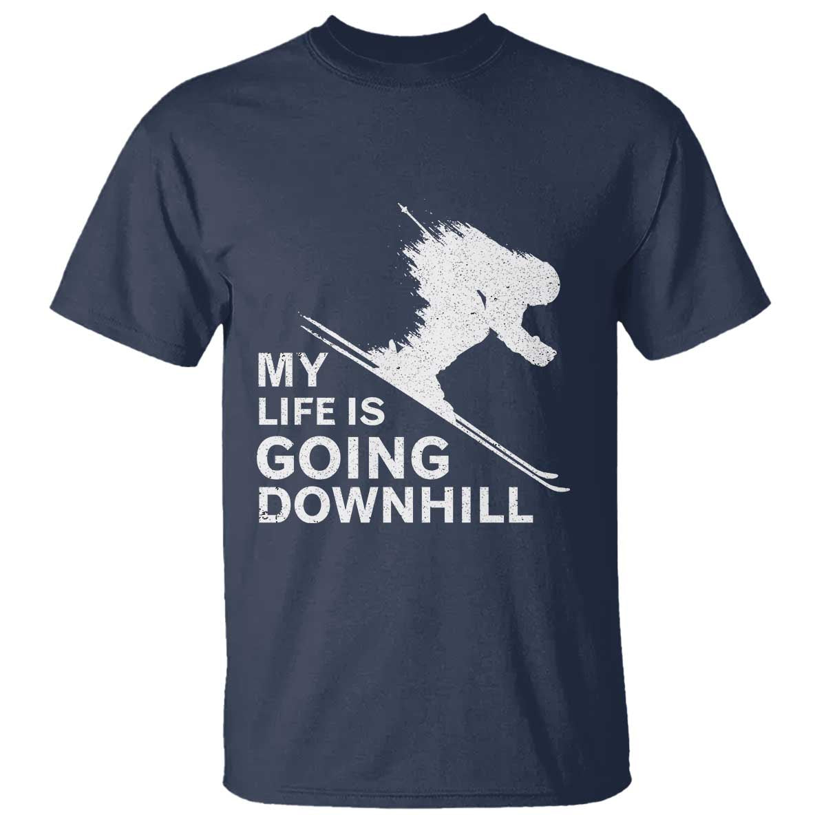 Funny Skiing T Shirt My Life Is Going Downhill Skier - Wonder Print Shop