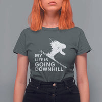 Funny Skiing T Shirt For Women My Life Is Going Downhill Skier - Wonder Print Shop
