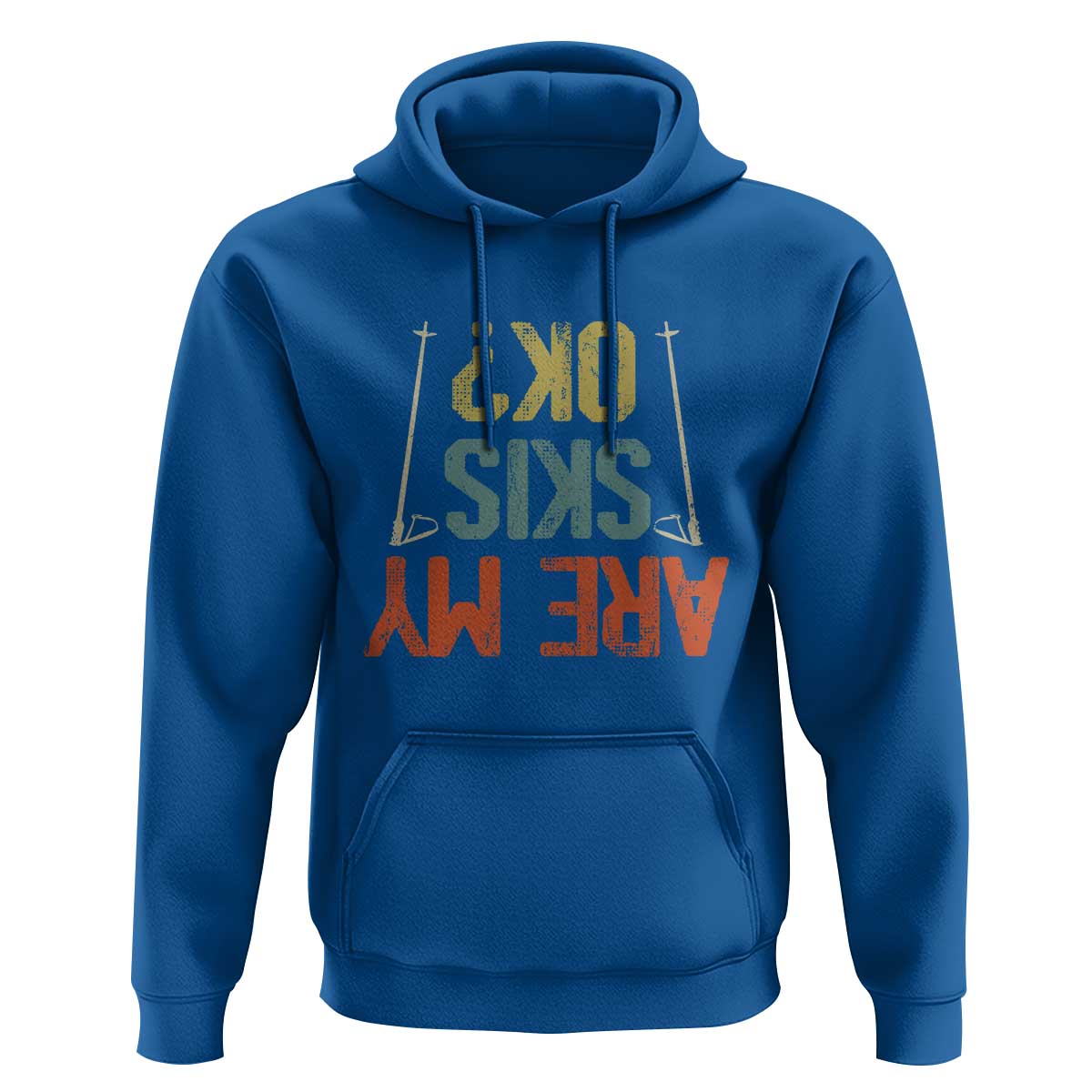 Funny Skiing Hoodie Are My Skis Ok Winter Sport Downhill Skier
