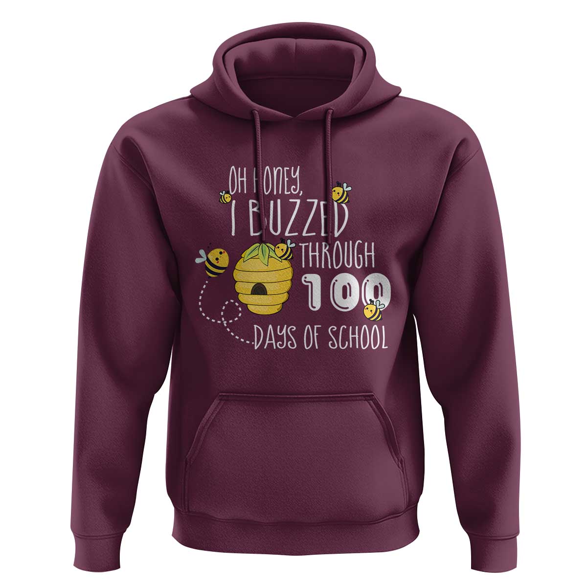 Funny 100th Day Of School Bee Hoodie Oh Honey I Buzzed Through 100 Days Of School