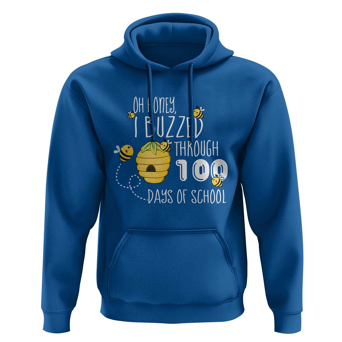Funny 100th Day Of School Bee Hoodie Oh Honey I Buzzed Through 100 Days Of School