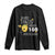 Funny 100th Day Of School Bee Long Sleeve Shirt Oh Honey I Buzzed Through 100 Days Of School