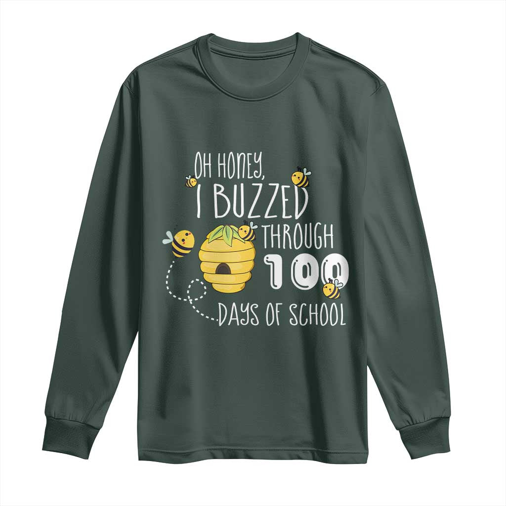 Funny 100th Day Of School Bee Long Sleeve Shirt Oh Honey I Buzzed Through 100 Days Of School
