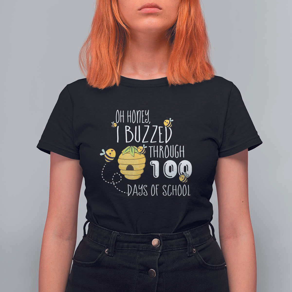 Funny 100th Day Of School Bee T Shirt For Women Oh Honey I Buzzed Through 100 Days Of School