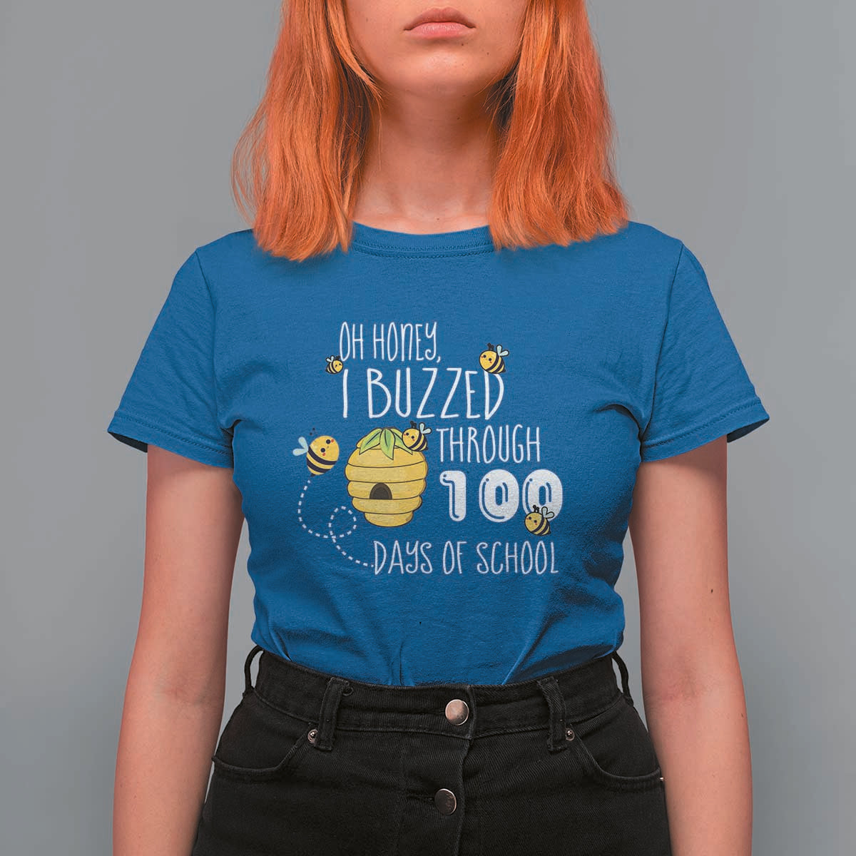 Funny 100th Day Of School Bee T Shirt For Women Oh Honey I Buzzed Through 100 Days Of School