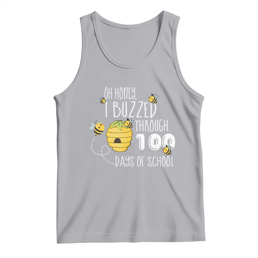Funny 100th Day Of School Bee Tank Top Oh Honey I Buzzed Through 100 Days Of School