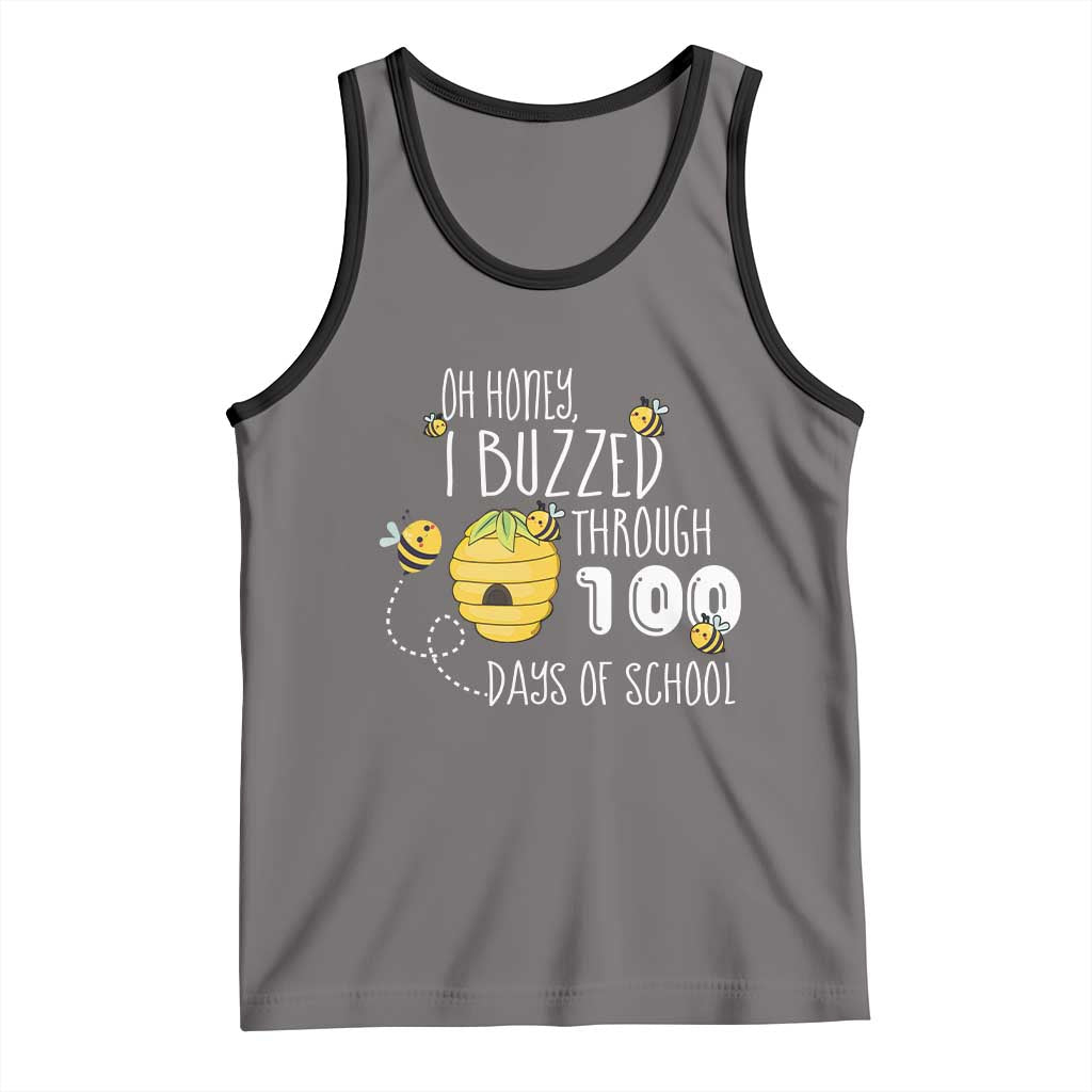 Funny 100th Day Of School Bee Tank Top Oh Honey I Buzzed Through 100 Days Of School