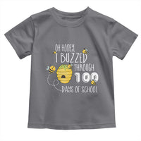 Funny 100th Day Of School Bee Toddler T Shirt Oh Honey I Buzzed Through 100 Days Of School