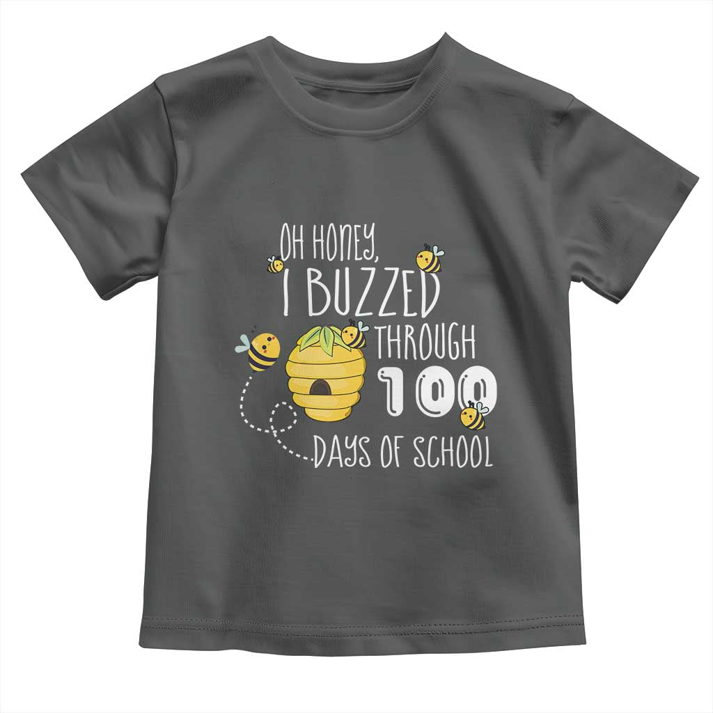 Funny 100th Day Of School Bee Toddler T Shirt Oh Honey I Buzzed Through 100 Days Of School