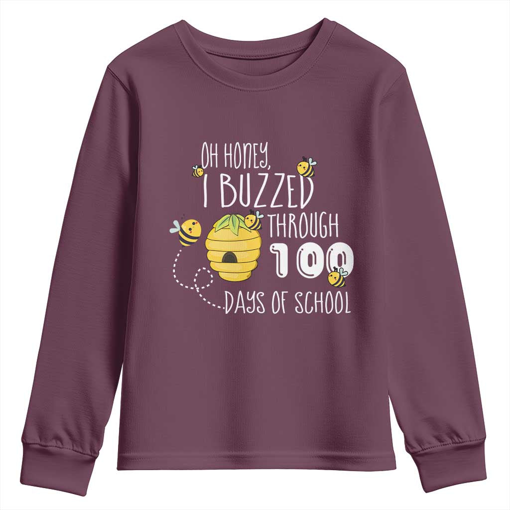 Funny 100th Day Of School Bee Youth Sweatshirt Oh Honey I Buzzed Through 100 Days Of School