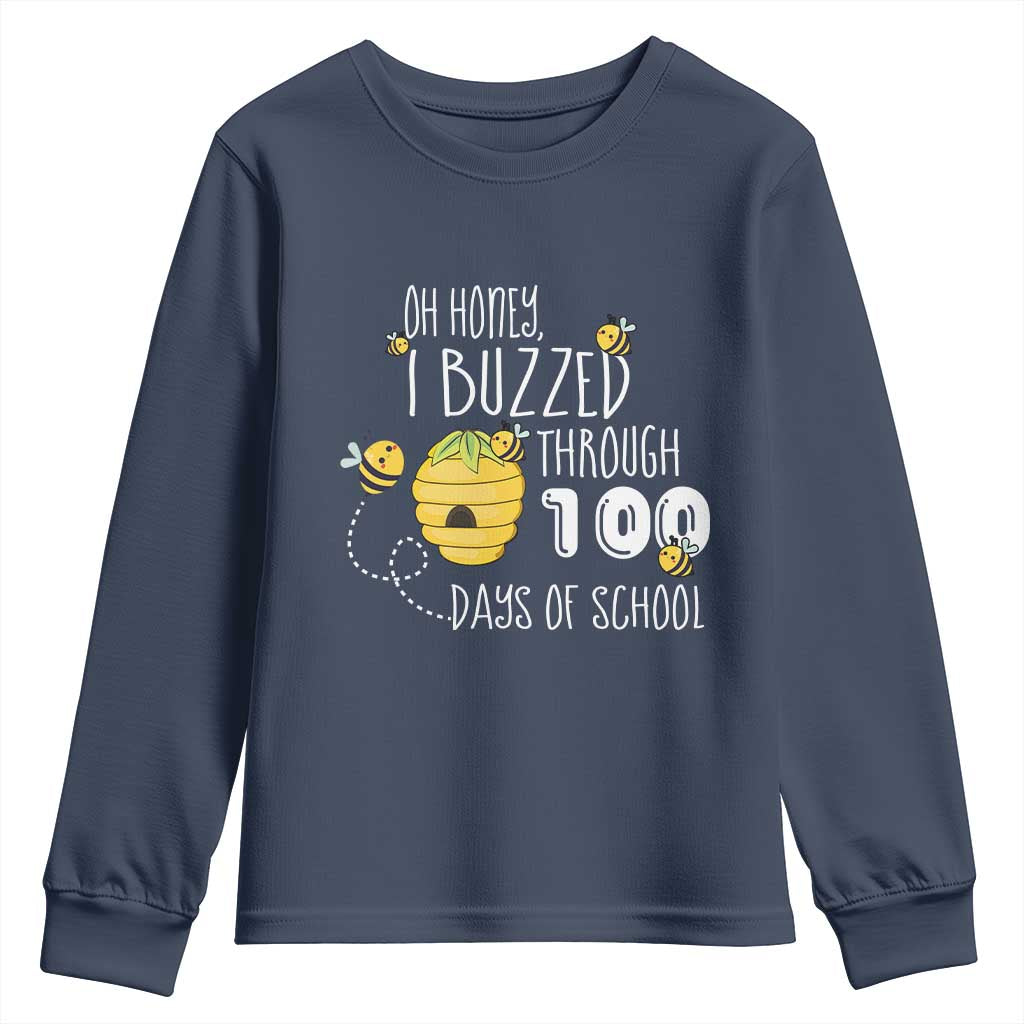 Funny 100th Day Of School Bee Youth Sweatshirt Oh Honey I Buzzed Through 100 Days Of School