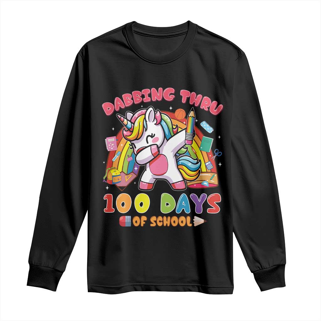 Funny Dabbing Thru 100 Days Of School Long Sleeve Shirt Dabbing Unicorn Rainbow