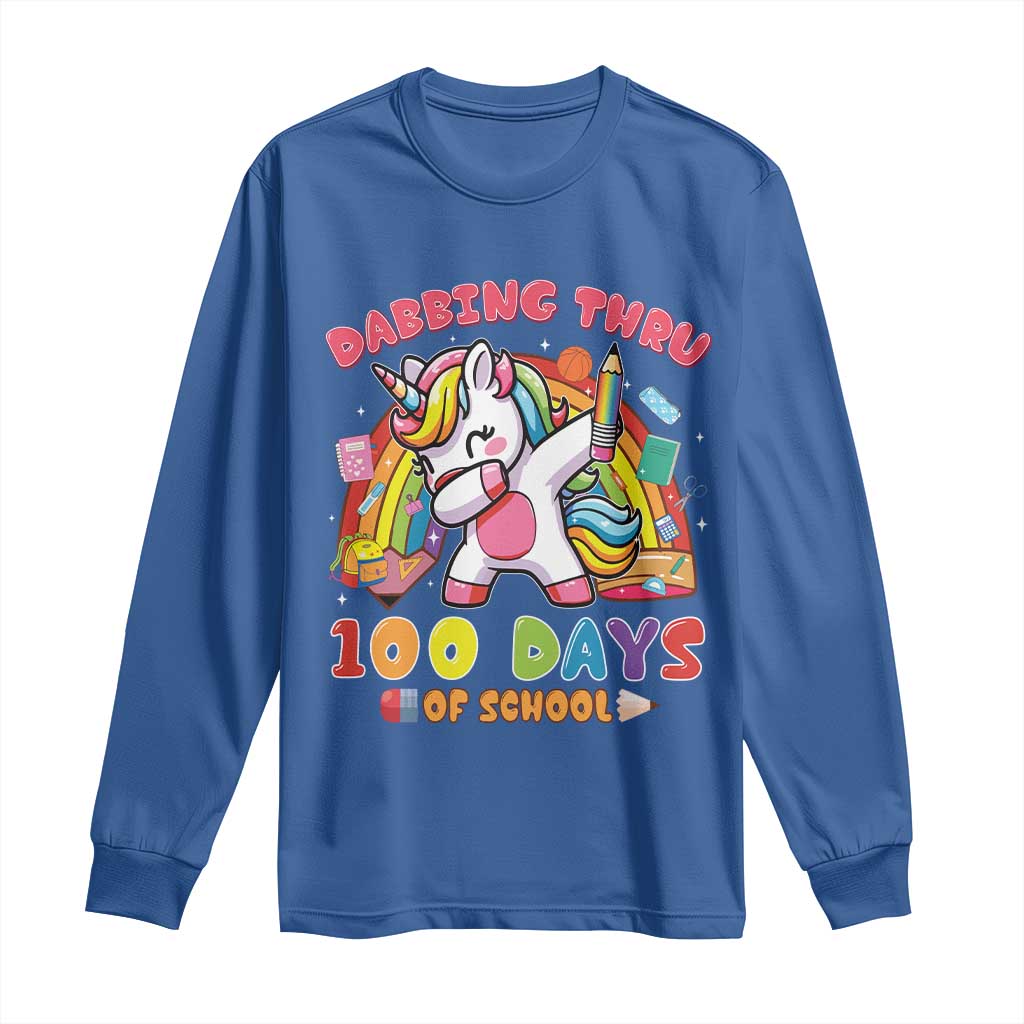 Funny Dabbing Thru 100 Days Of School Long Sleeve Shirt Dabbing Unicorn Rainbow