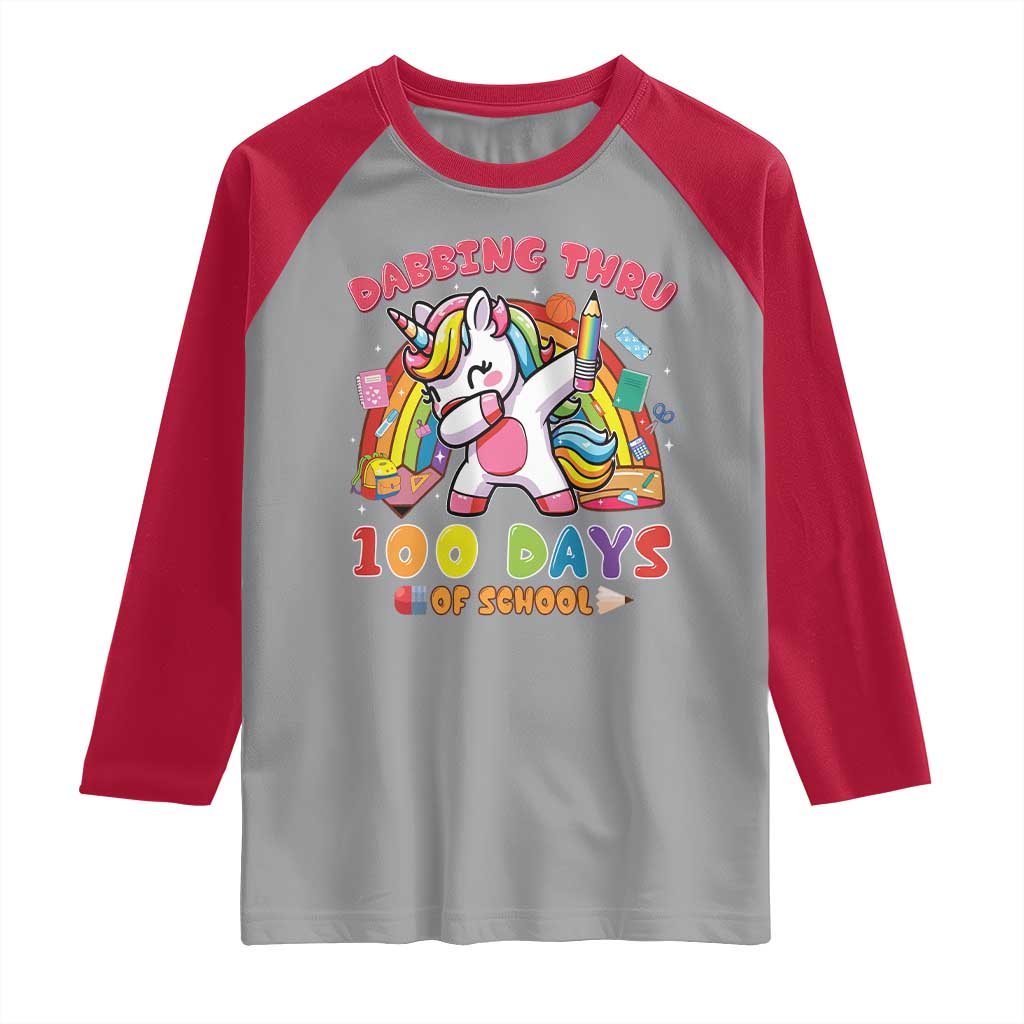 Funny Dabbing Thru 100 Days Of School Raglan Shirt Dabbing Unicorn Rainbow