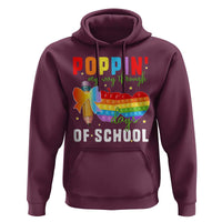 Funny Poppin' My Way Through 100 Day Hoodie