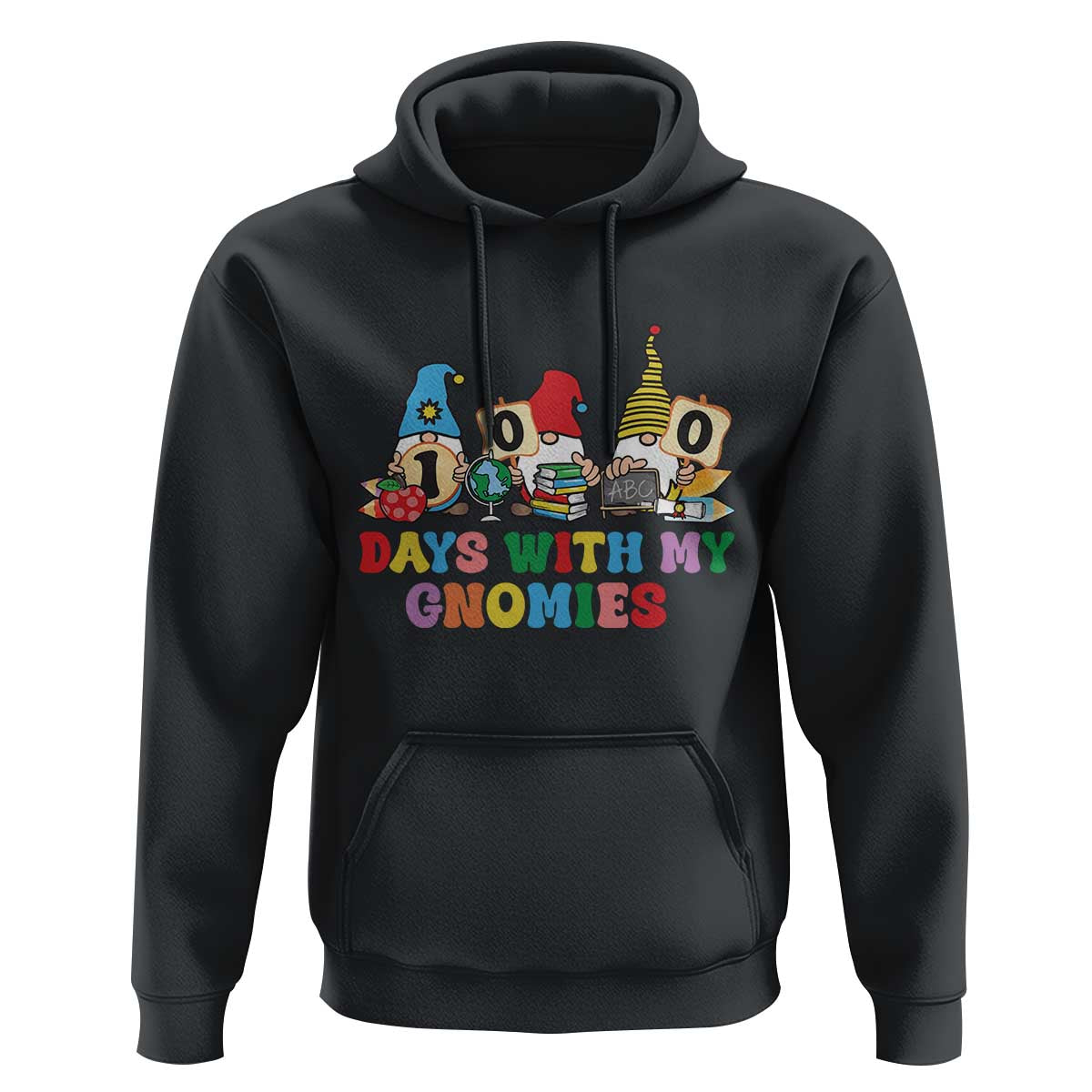 Funny 100 Days With My Gnomies Hoodie 100th Day of School