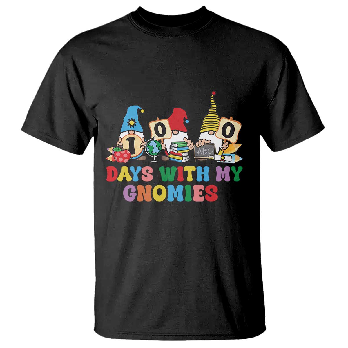 Funny 100 Days With My Gnomies T Shirt 100th Day of School