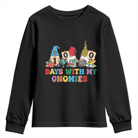Funny 100 Days With My Gnomies Youth Sweatshirt 100th Day of School