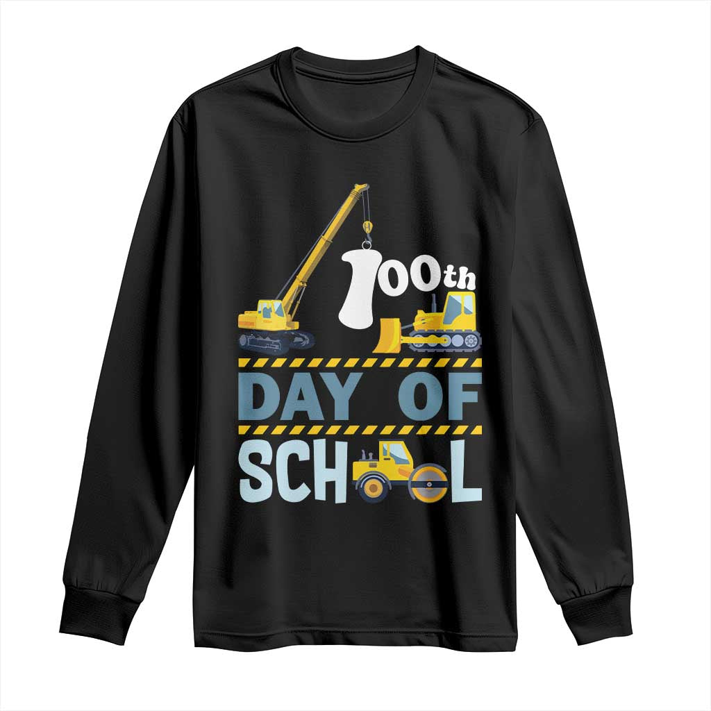 Funny 100TH Days Of School Construction Long Sleeve Shirt Vehicle Excavators