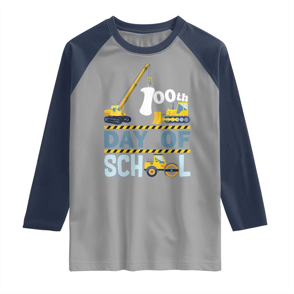 Funny 100TH Days Of School Construction Raglan Shirt Vehicle Excavators