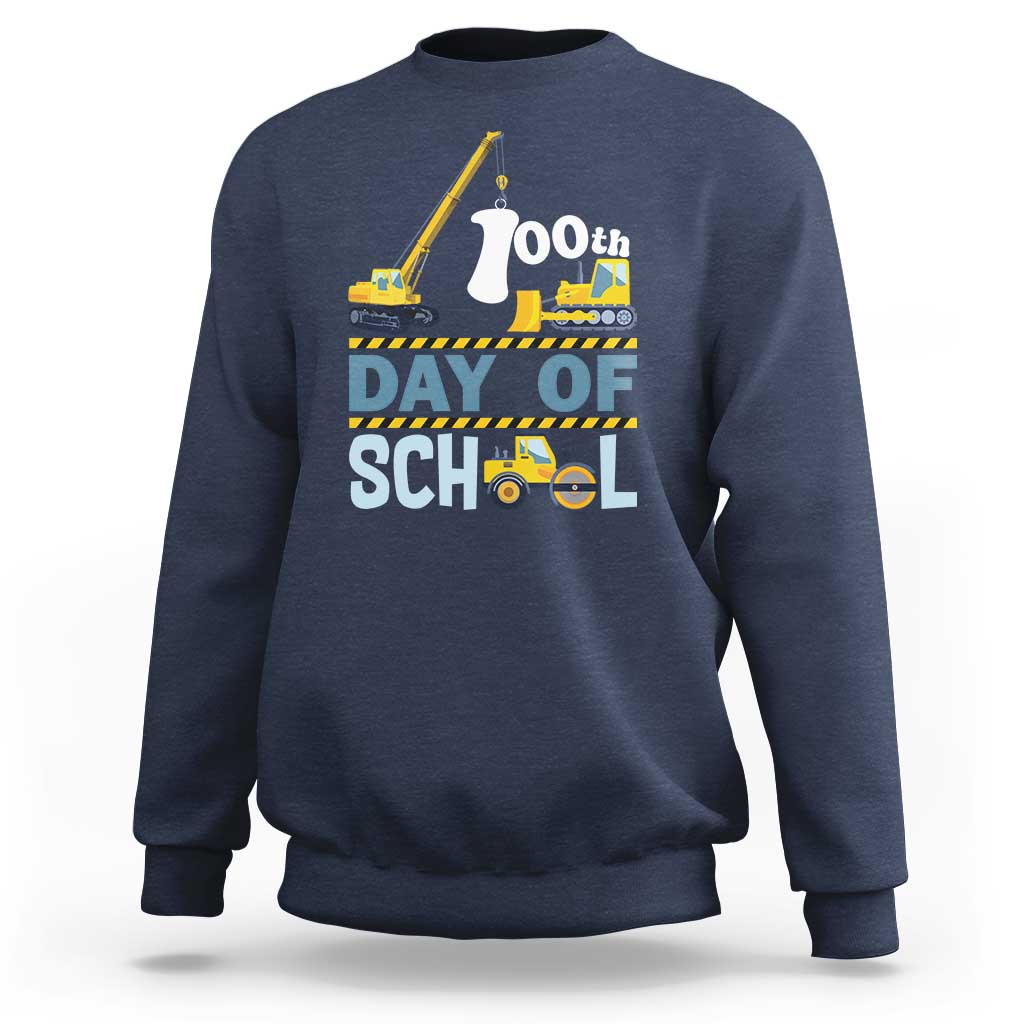 Funny 100TH Days Of School Construction Sweatshirt Vehicle Excavators