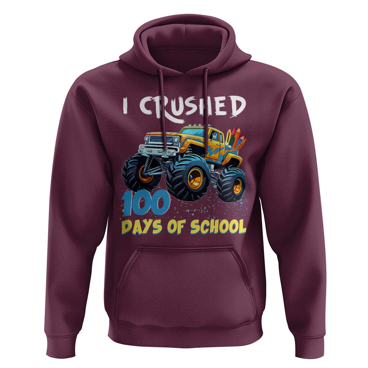 Funny I Crushed 100 Days Of School Hoodie Monster Truck 100th Day Of School