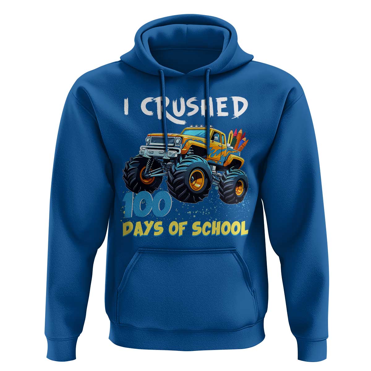 Funny I Crushed 100 Days Of School Hoodie Monster Truck 100th Day Of School