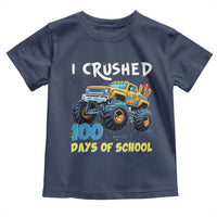 Funny I Crushed 100 Days Of School Toddler T Shirt Monster Truck 100th Day Of School